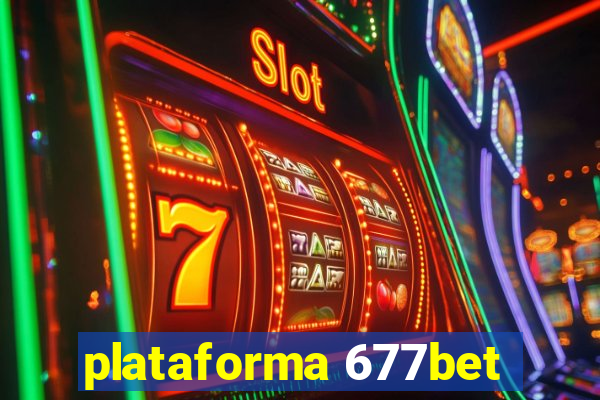 plataforma 677bet